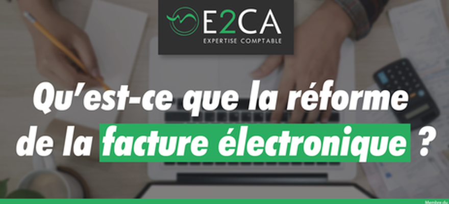 « Qu'est-ce que la réforme de la facture électronique ? »
